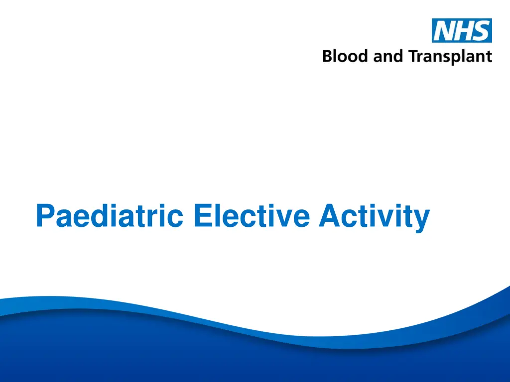 paediatric elective activity