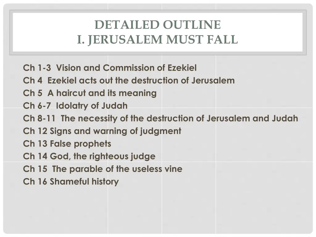 detailed outline i jerusalem must fall