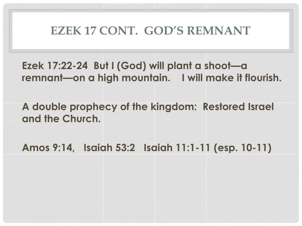 ezek 17 cont god s remnant