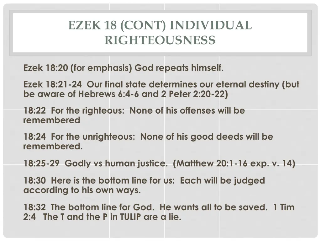 ezek 18 cont individual righteousness