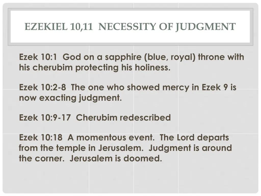 ezekiel 10 11 necessity of judgment