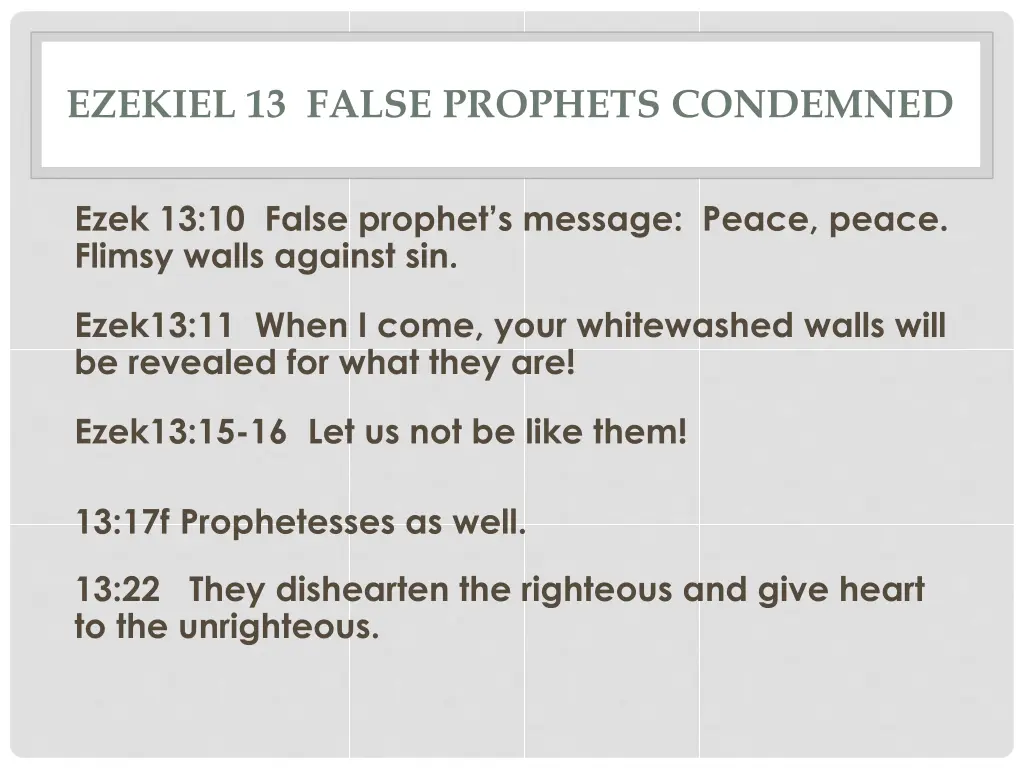 ezekiel 13 false prophets condemned