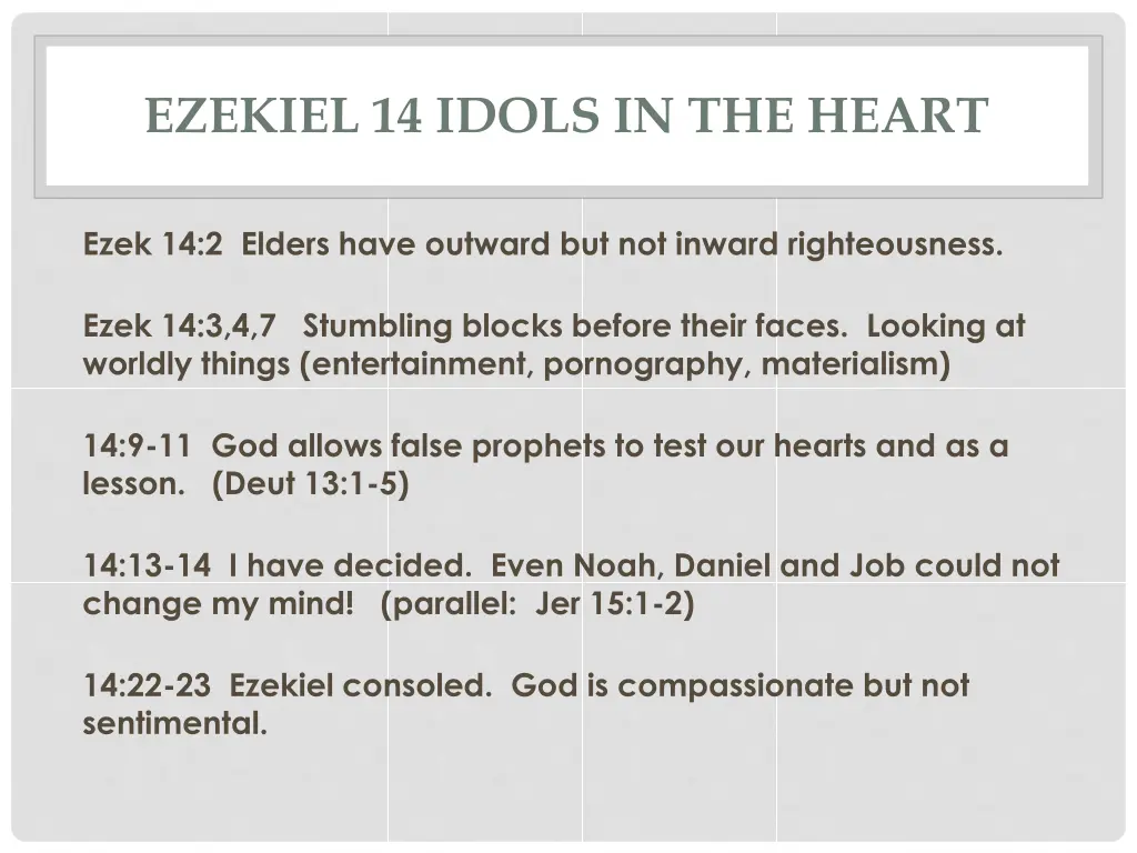 ezekiel 14 idols in the heart