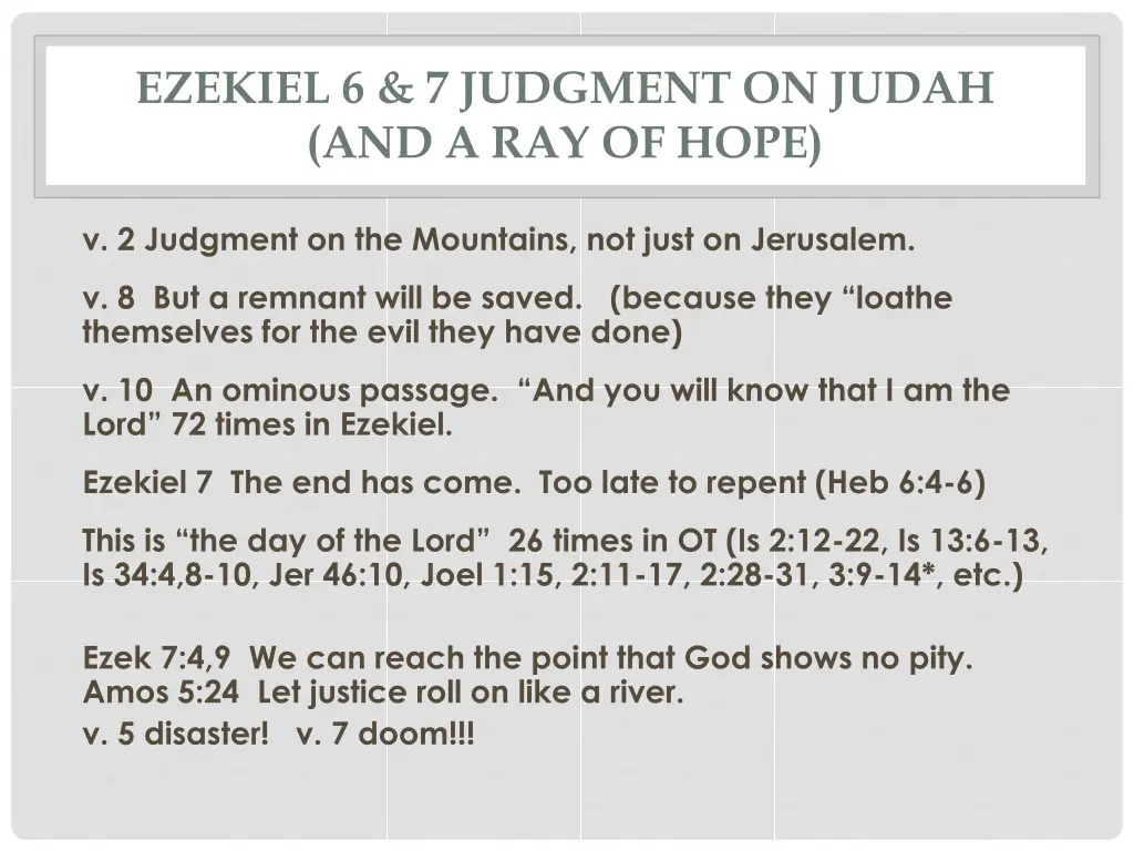 ezekiel 6 7 judgment on judah and a ray of hope