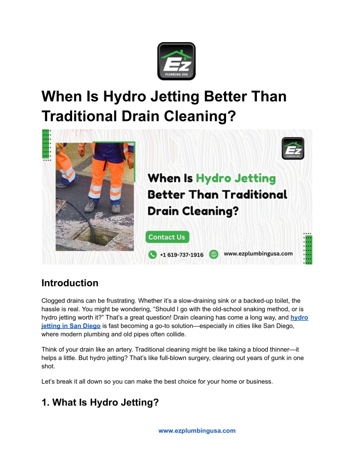 when is hydro jetting better than traditional
