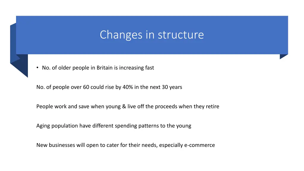 changes in structure
