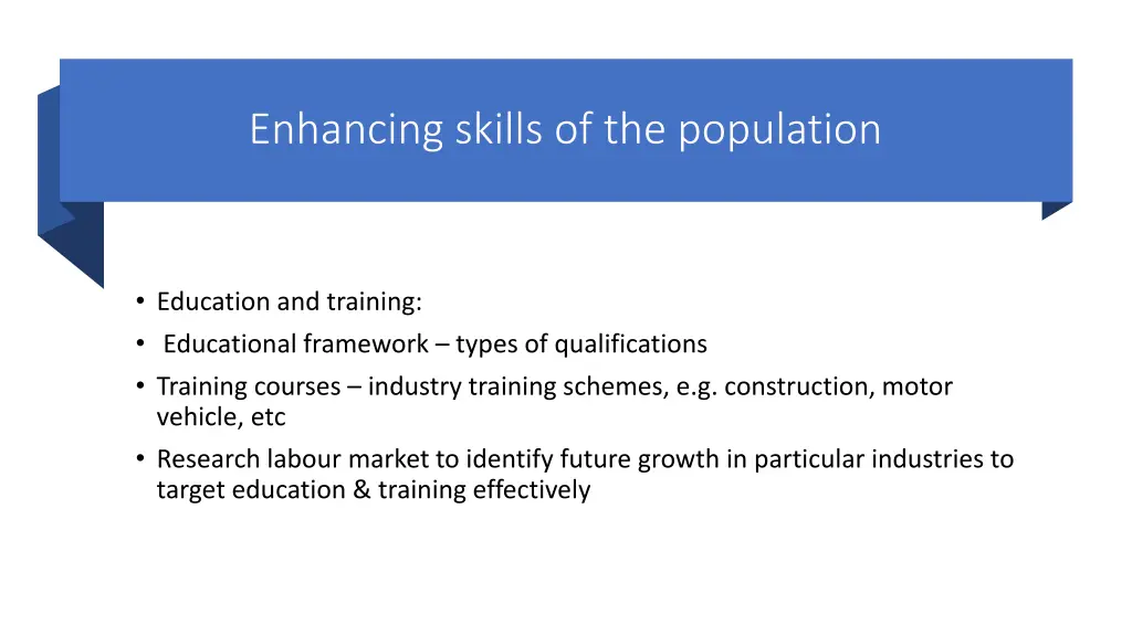enhancing skills of the population