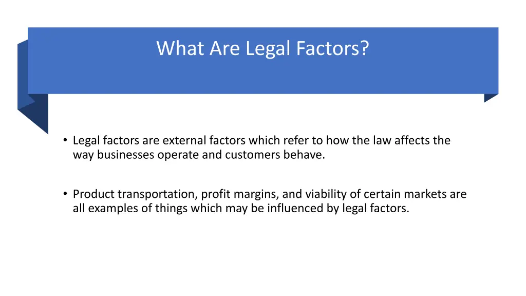 what are legal factors