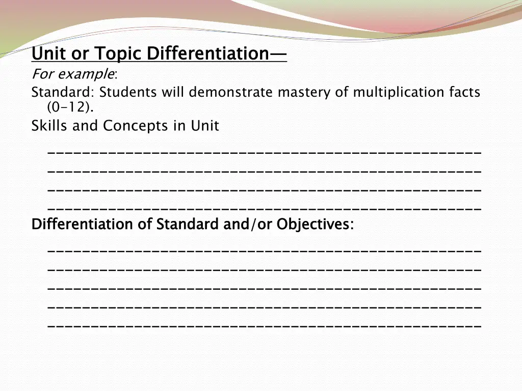 unit or topic differentiation for example