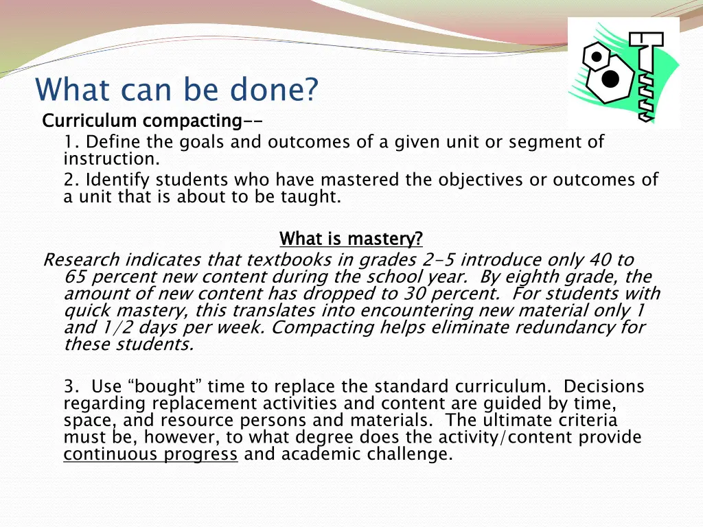 what can be done curriculum compacting 1 define