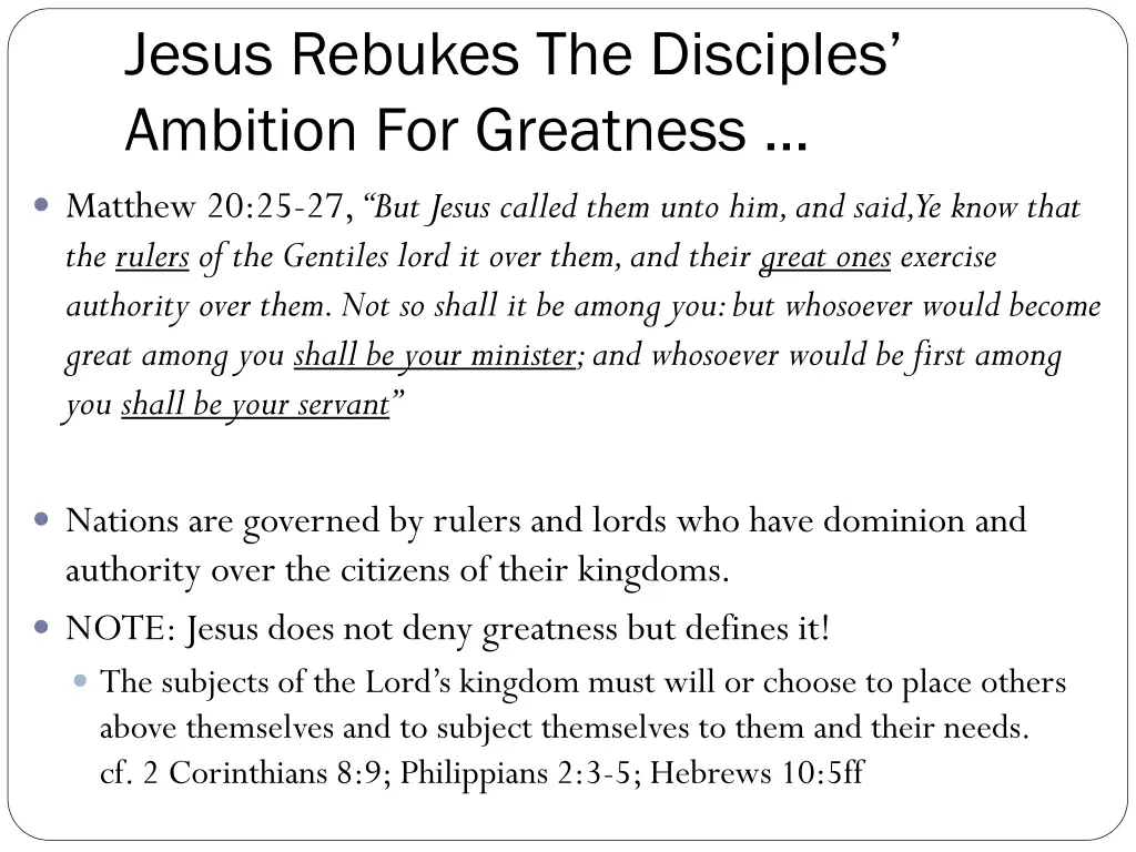 jesus rebukes the disciples ambition for greatness 9