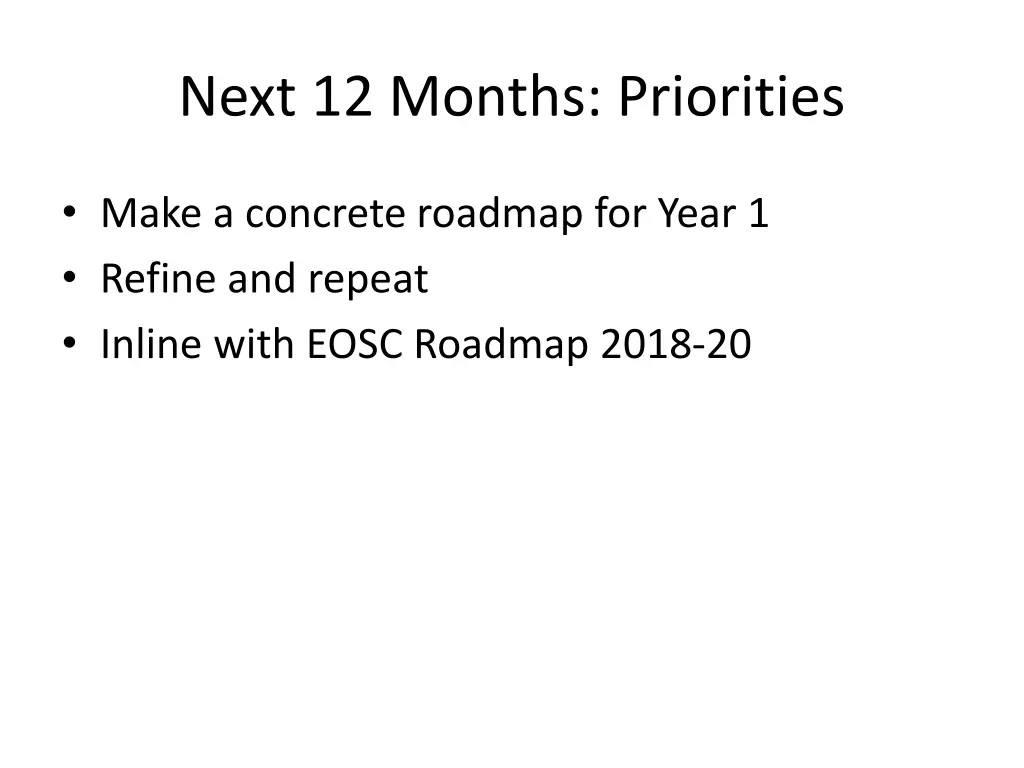 next 12 months priorities