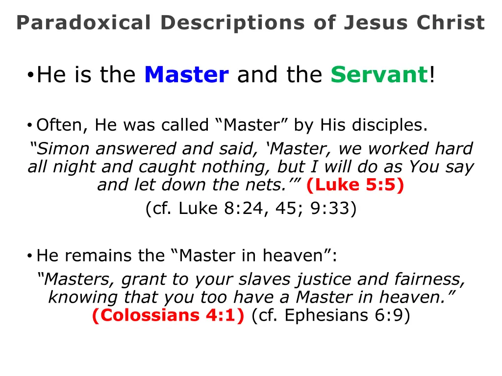 paradoxical descriptions of jesus christ 14