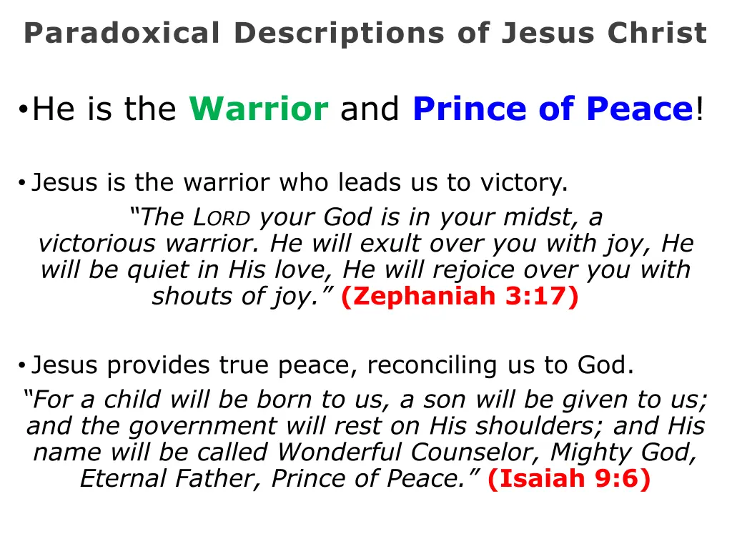 paradoxical descriptions of jesus christ 30