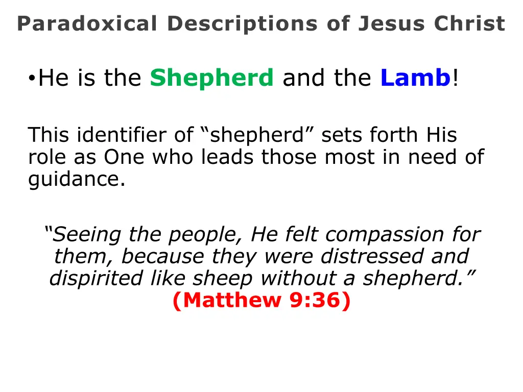 paradoxical descriptions of jesus christ 4