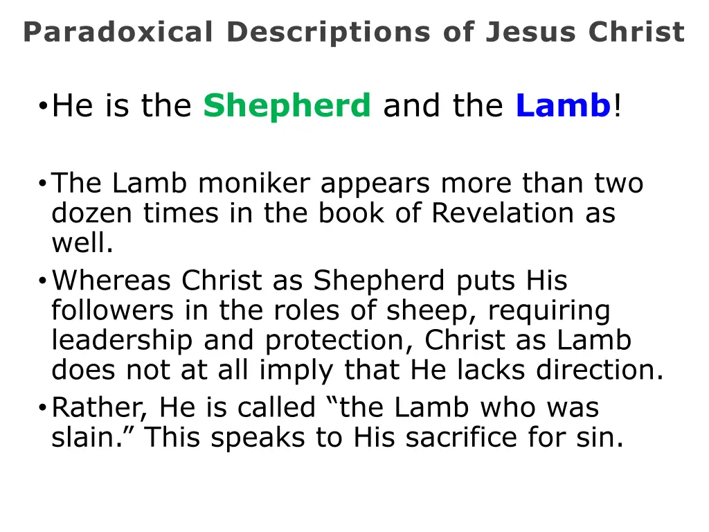paradoxical descriptions of jesus christ 6