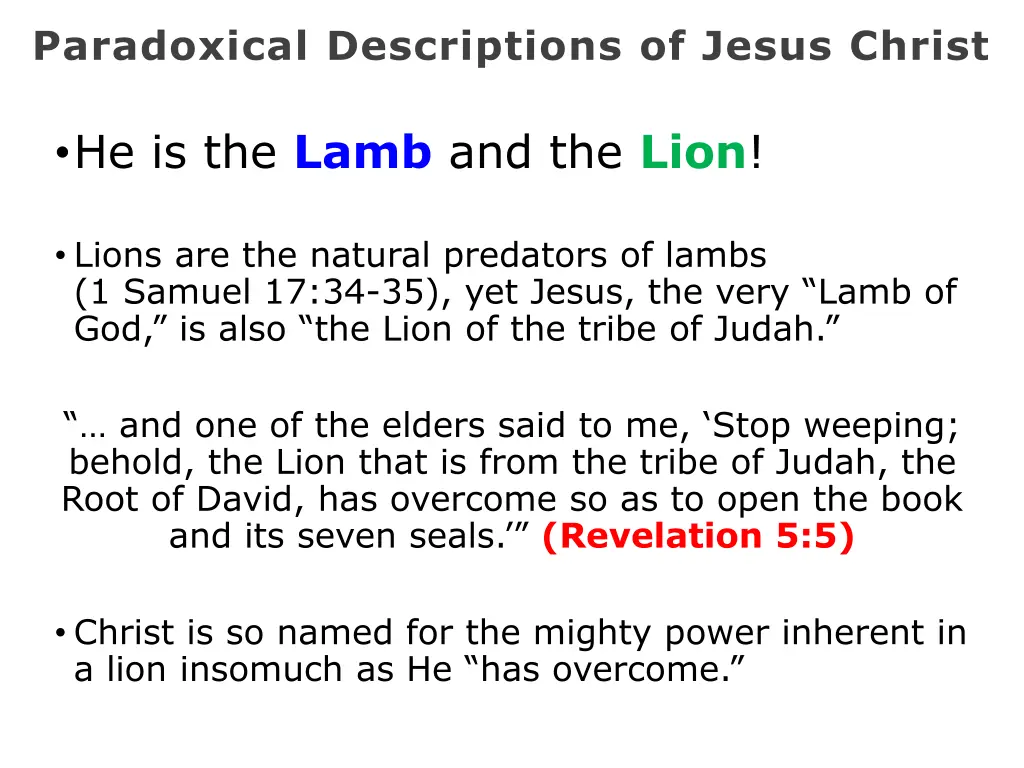 paradoxical descriptions of jesus christ 8