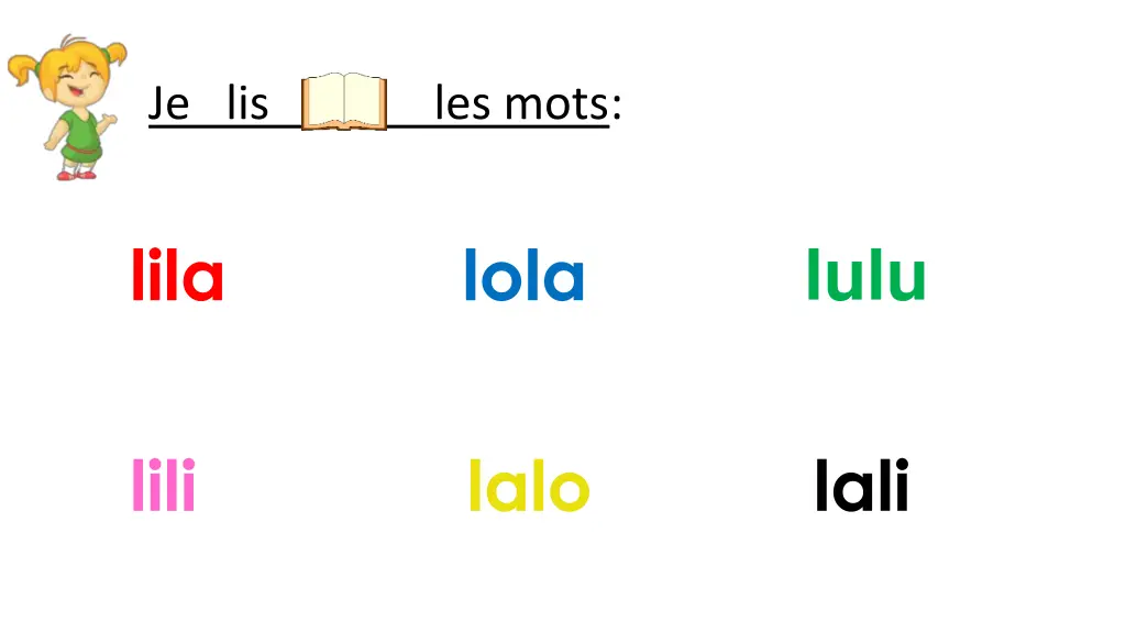 je lis les mots