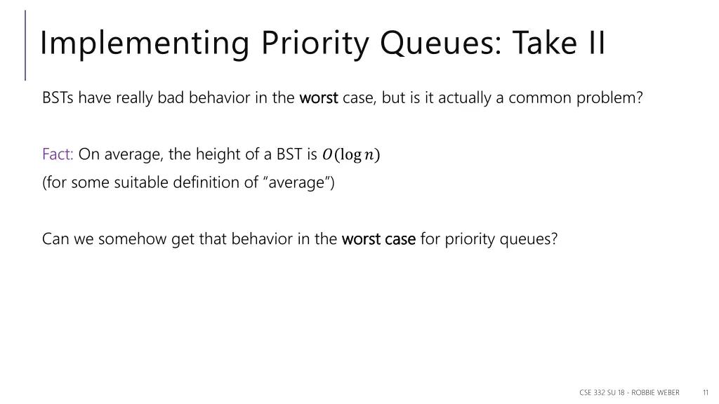 implementing priority queues take ii