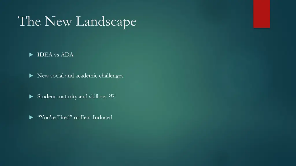 the new landscape