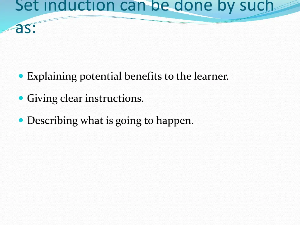 set induction can be done by such as