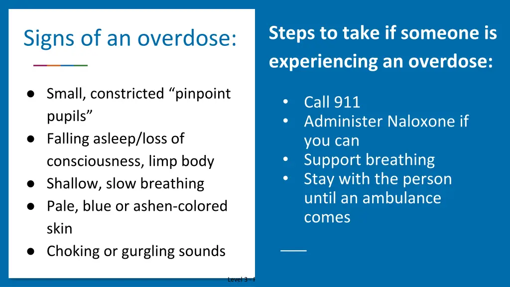 steps to take if someone is experiencing