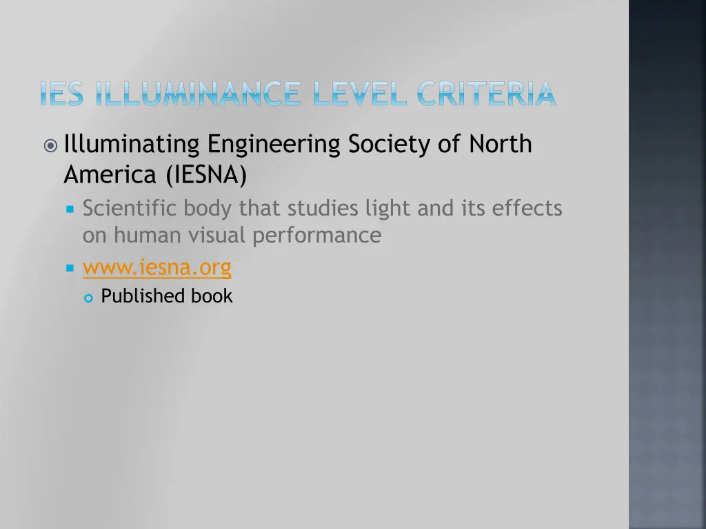 ies illuminance level criteria