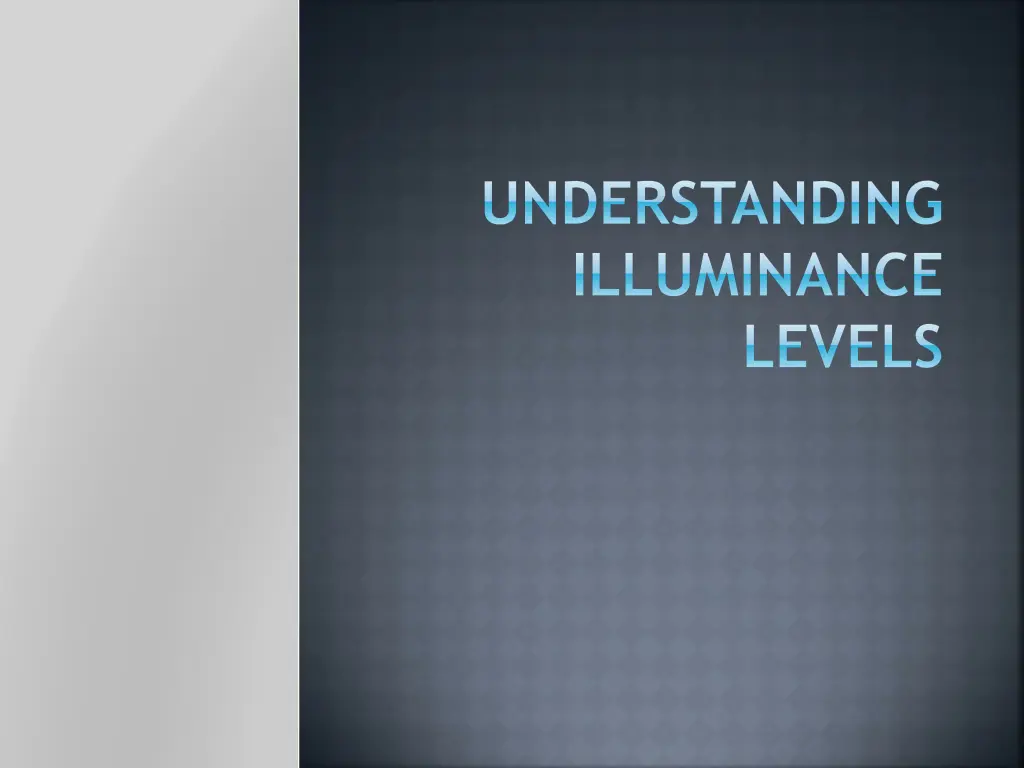 understanding illuminance