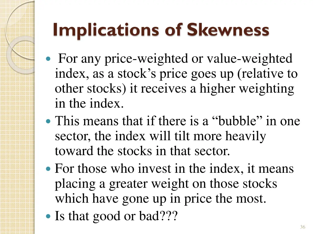 implications of skewness 3