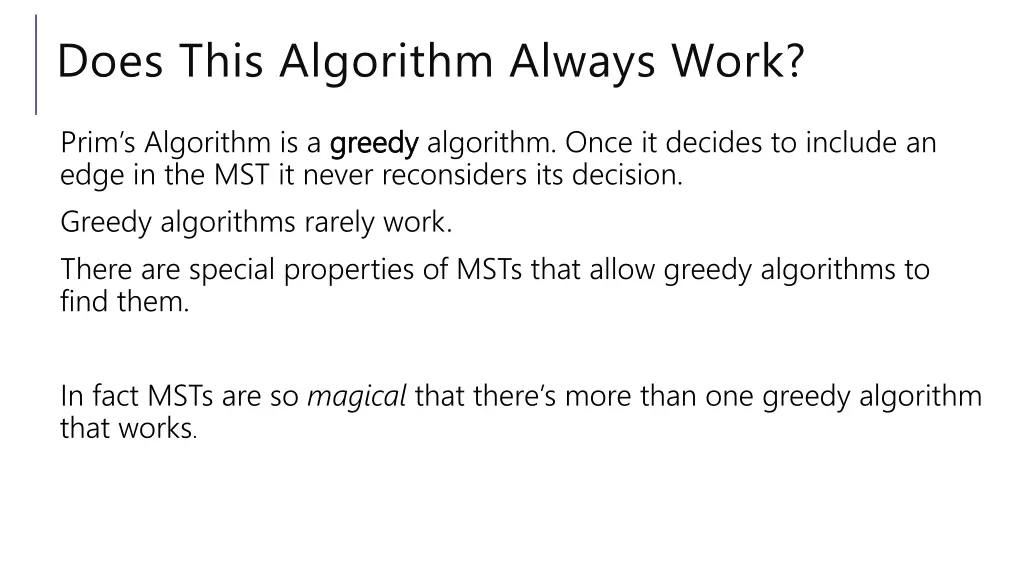 does this algorithm always work