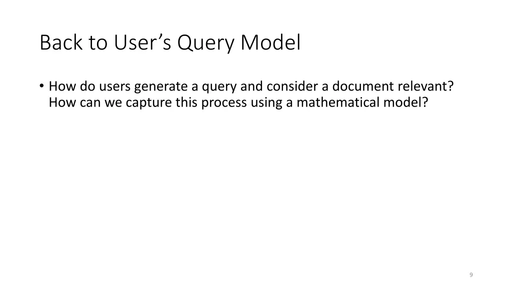 back to user s query model