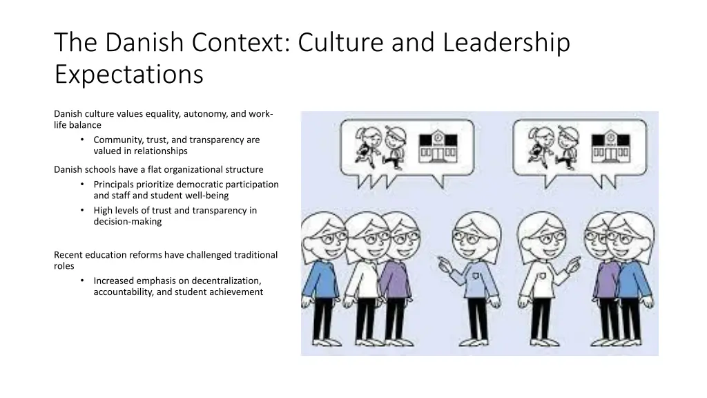 the danish context culture and leadership