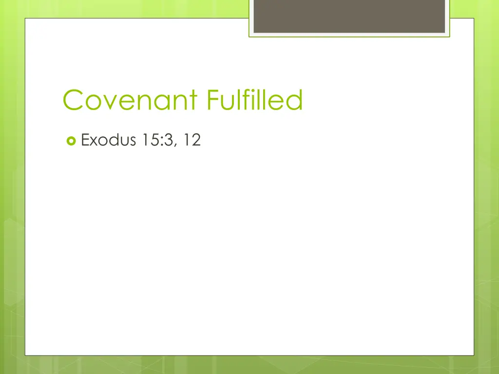 covenant fulfilled