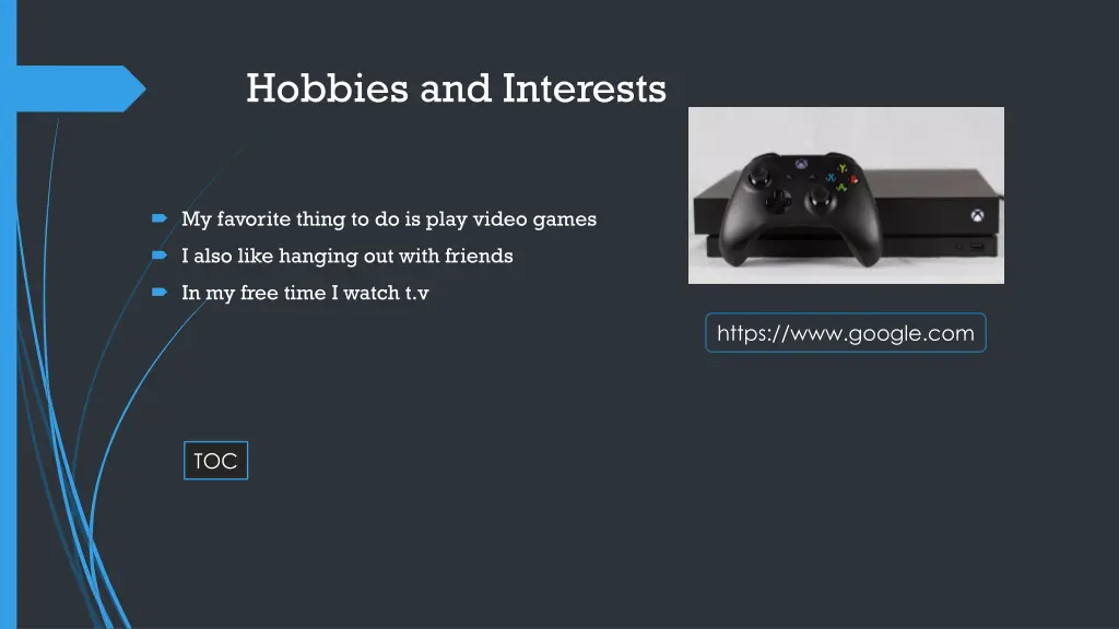 hobbies and interests