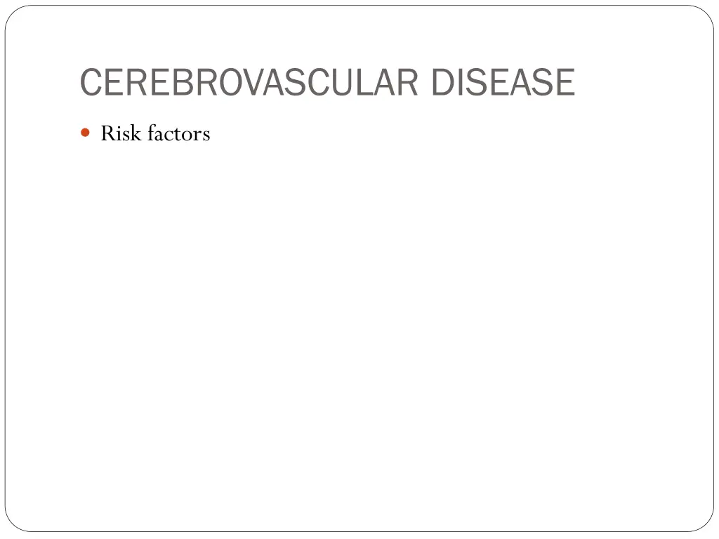cerebrovascular disease