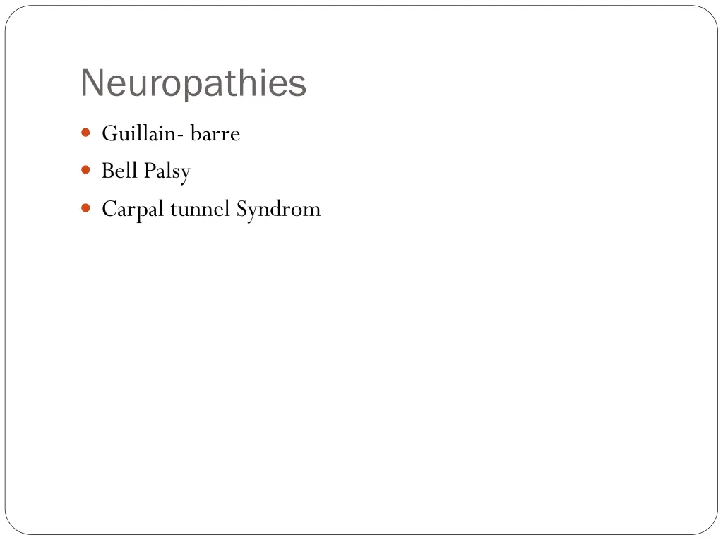 neuropathies