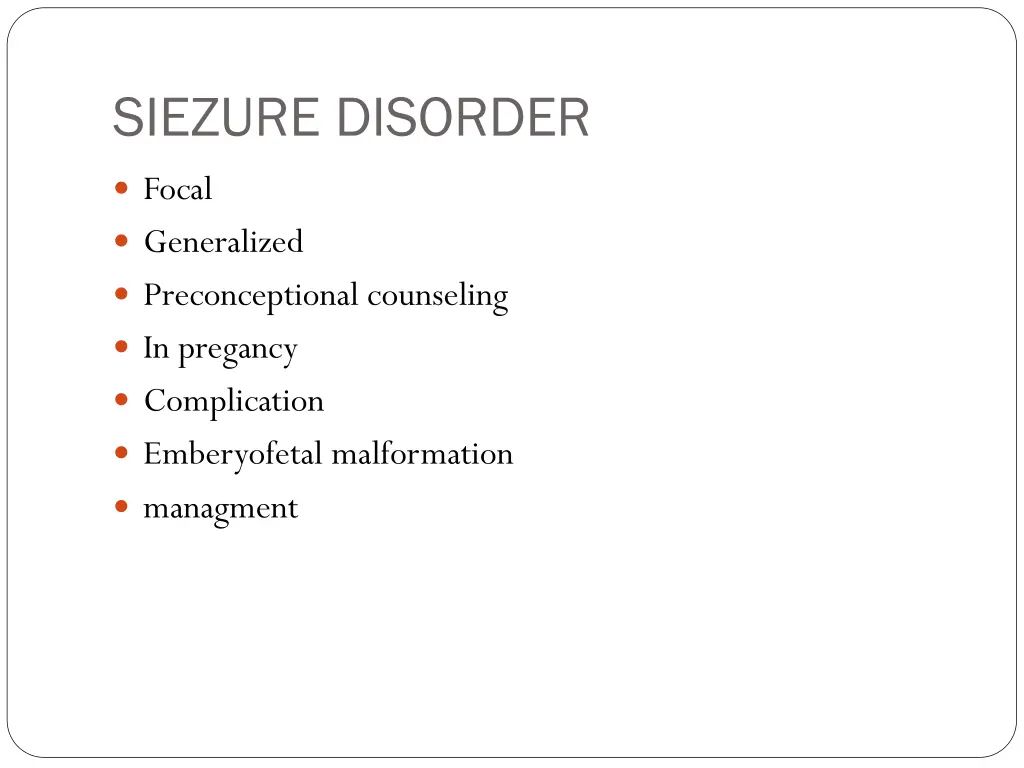 siezure disorder