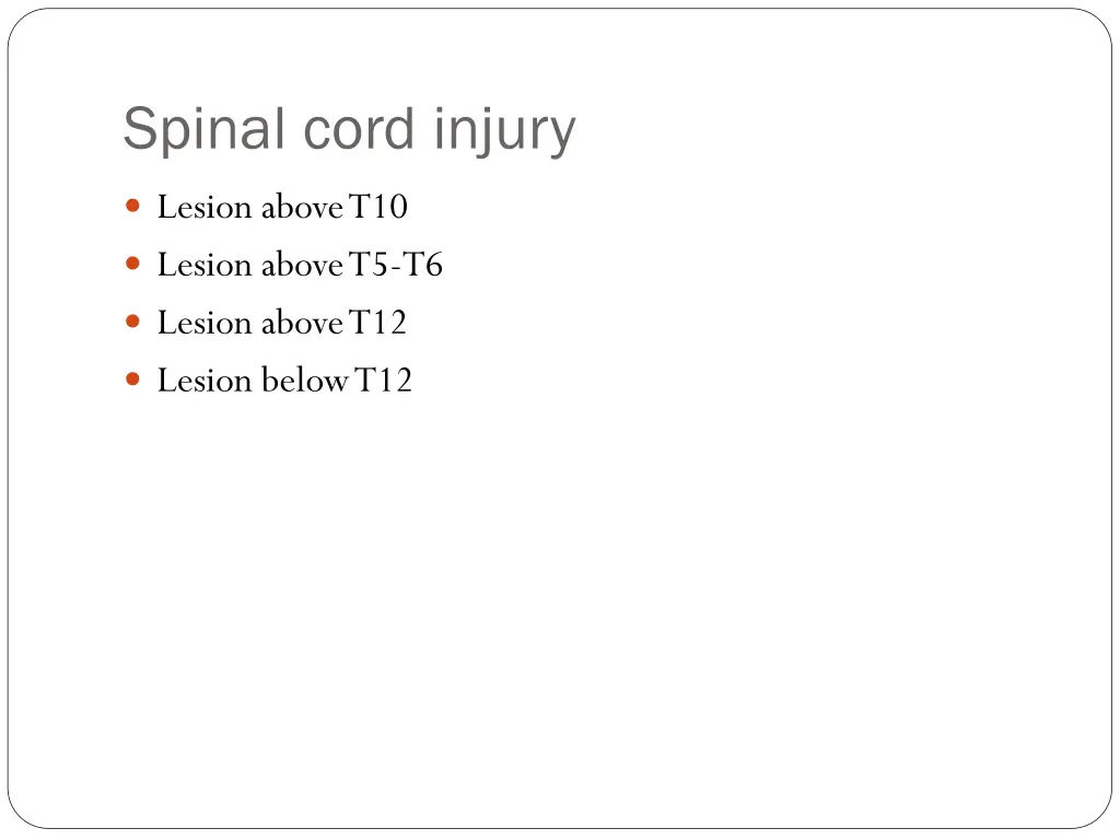 spinal cord injury