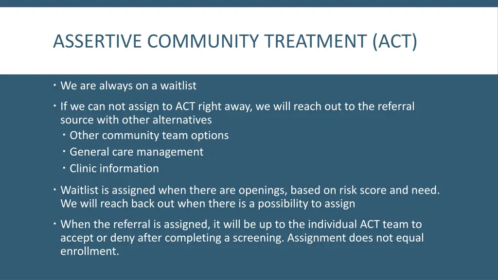 assertive community treatment act act spots