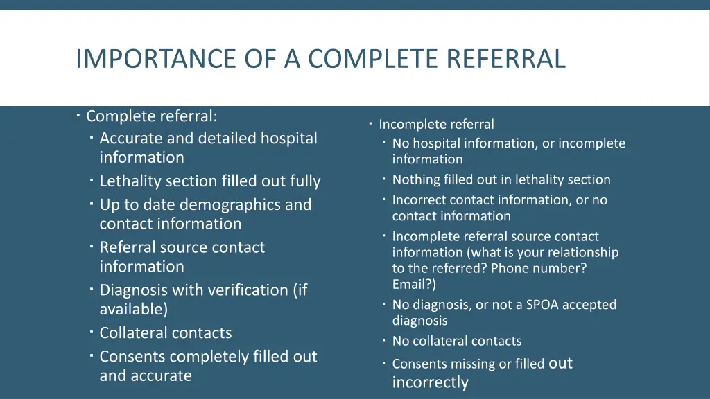 importance of a complete referral