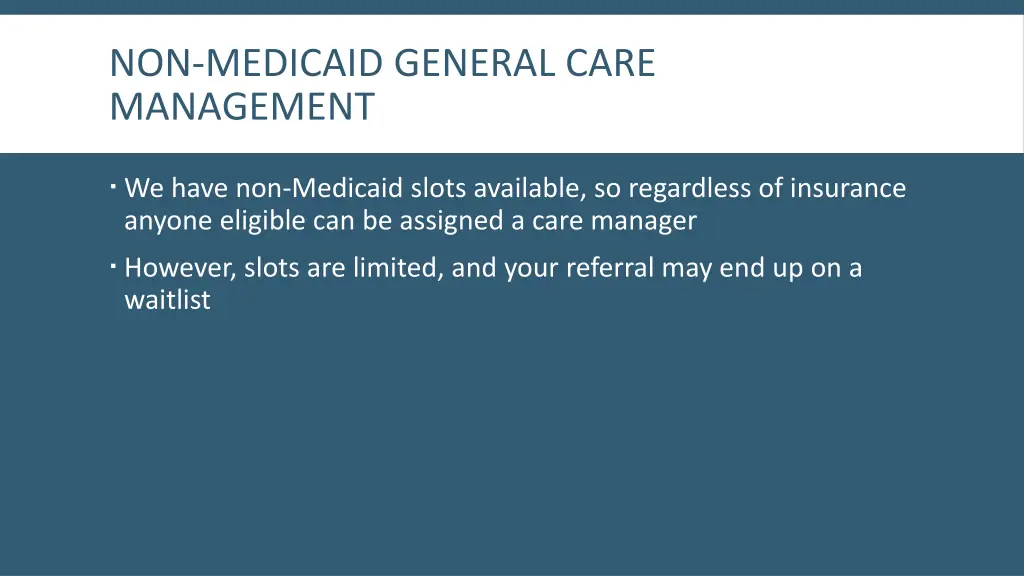 non medicaid general care management