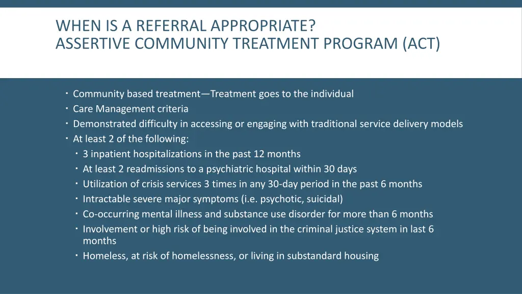 when is a referral appropriate assertive