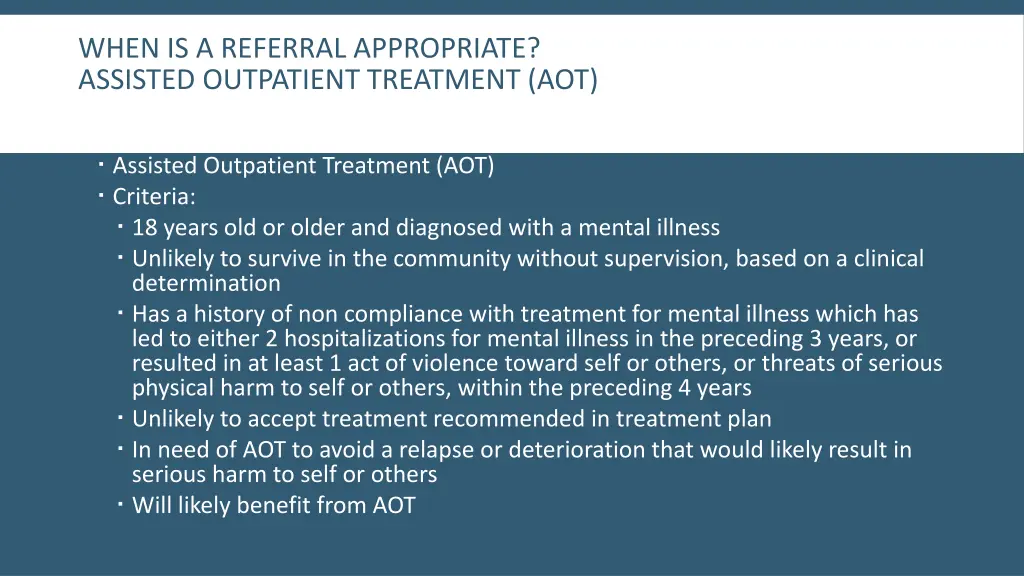 when is a referral appropriate assisted
