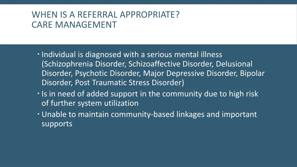 when is a referral appropriate care management