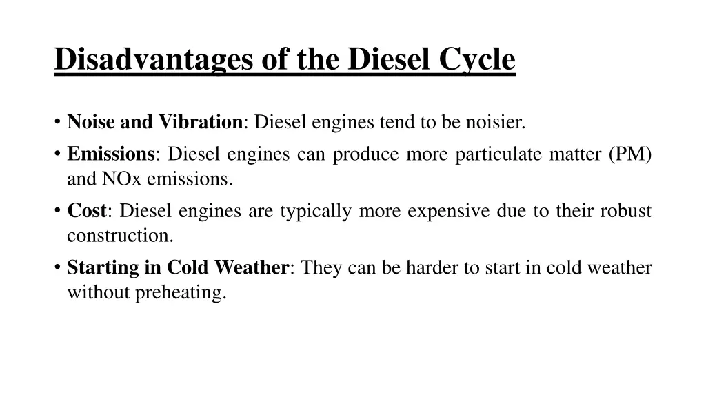 disadvantages of the diesel cycle