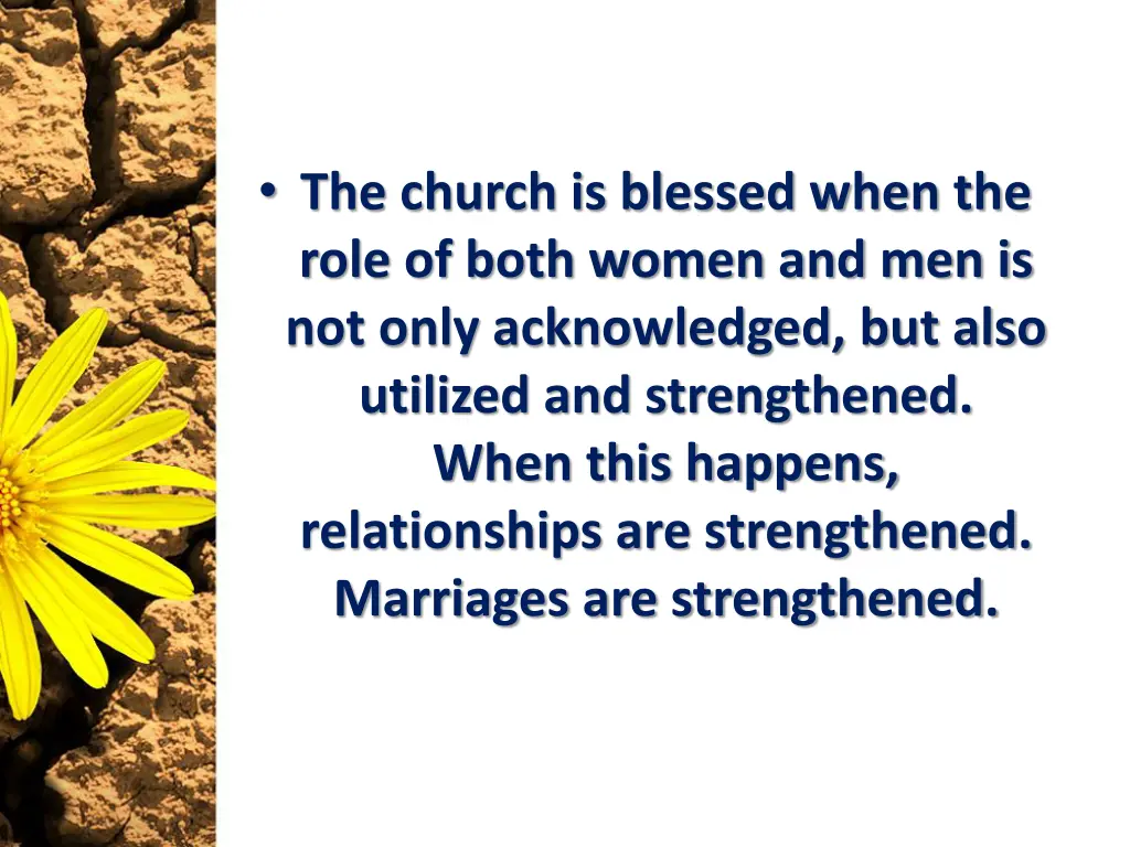 the church is blessed when the role of both women