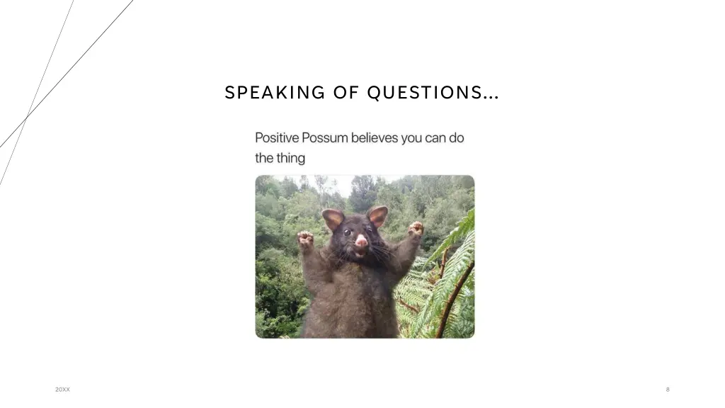speaking of questions