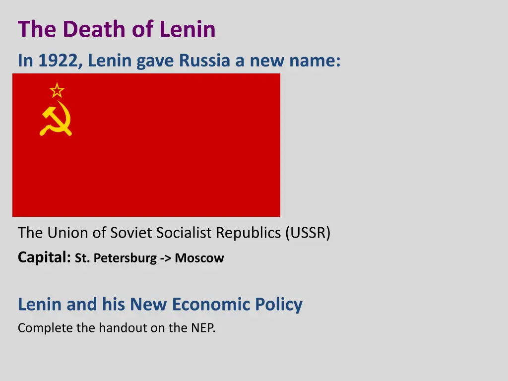 the death of lenin in 1922 lenin gave russia