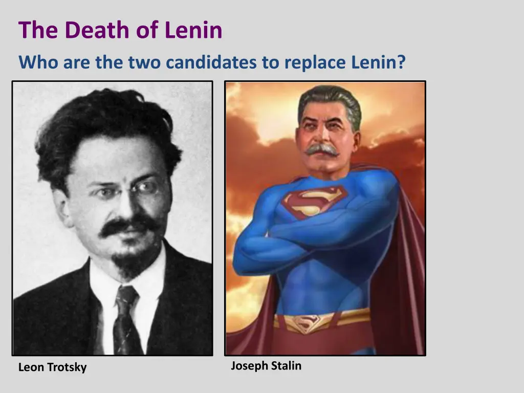 the death of lenin who are the two candidates