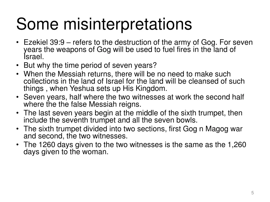 some misinterpretations